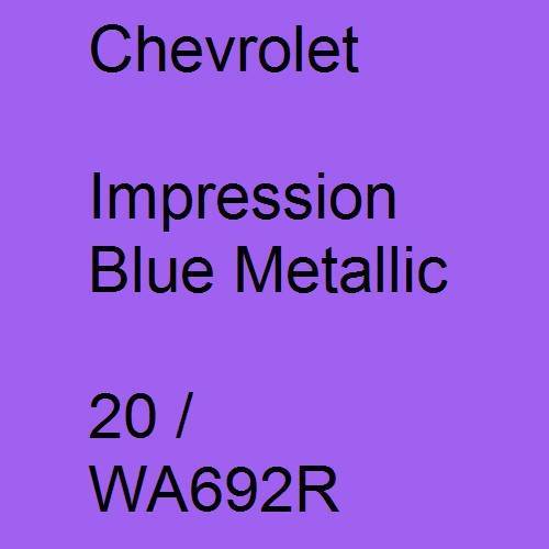 Chevrolet, Impression Blue Metallic, 20 / WA692R.